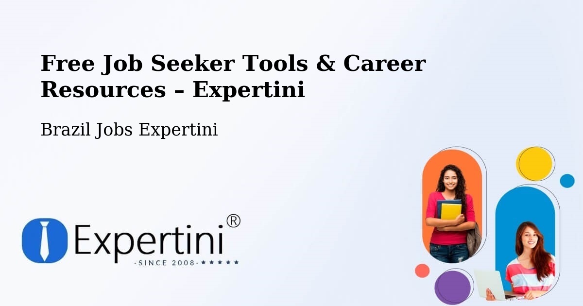 Free Job Seeker Tools & Career Resources – São Paulo - São Paulo, Brazil Jobs Expertini